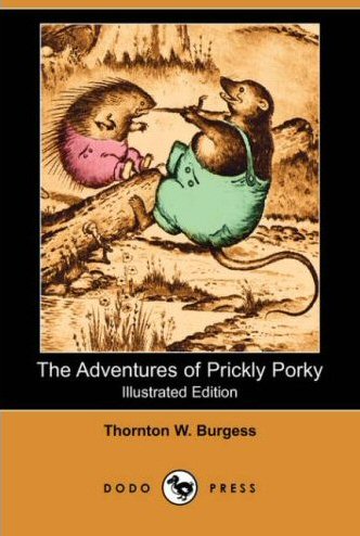 The Adventures of Prickly Porky [ePUB]
